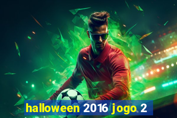 halloween 2016 jogo 2